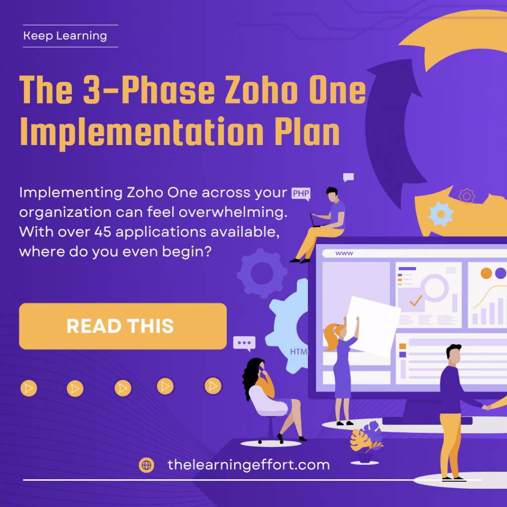 The 3-Phase Zoho One Implementation Plan